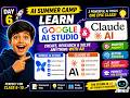 Google AI Studio & Claude AI Tutorial 👧👦 | Best AI Tools for Students | Day 6