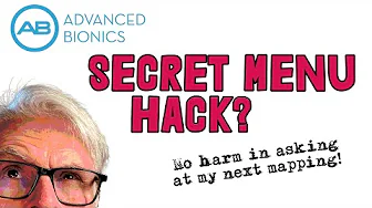 A Cochlear Implant Hack? Getting Ready for Mapping #2