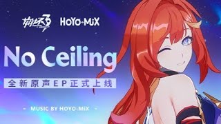 ♪ Senadina Pv Theme Song Ost - No Ceiling | Honkai Impact 3Rd Part 2