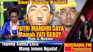 BODORAN LUCU TOPENG BANJET PMJ Mamah Yati Geboy bikin mules perut