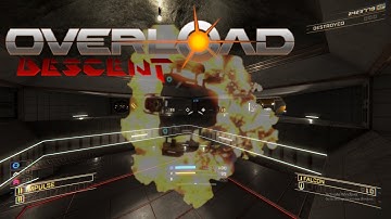 Overload - Descent First Strike Level 2
