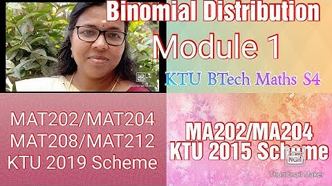 Binomial Distribution/KTU S4 Maths/Module 1/Discrete Probability Distributions /Video 5