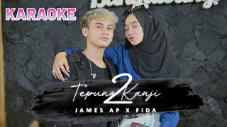 James AP Ft. Fida AP - Tepung kanji 2 - (Karaoke Version)