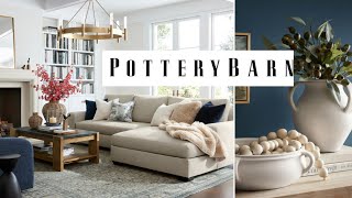 POTTERY BARN 2023 SPRING DECOR & FURNITURE