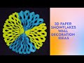 Simple paper snowflake wall hanging  3d paper snowflakes  wall decoration ideas