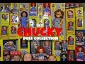 My Chucky Doll Collection UPDATE