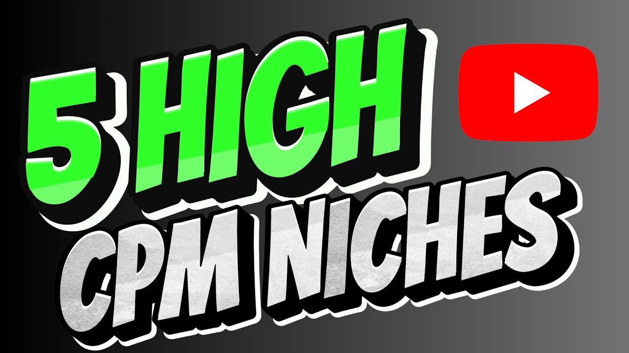 Top 5 High CPM Niches On YouTube (Best Niches For YouTube Automation
