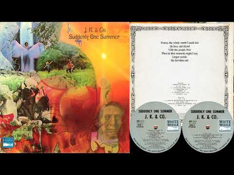 full album} J. K. & Co. - Suddenly One Summer (1968) - YouTube
