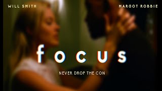 Focus [Behind the Scenes]