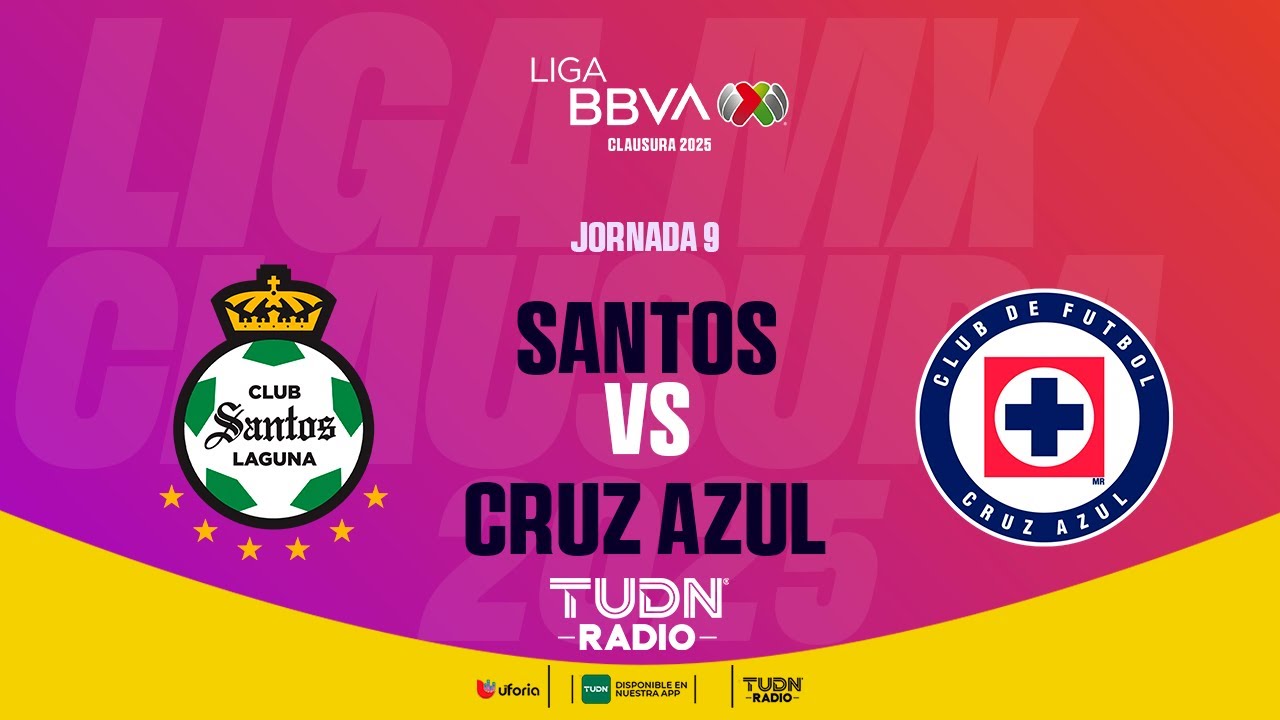 EN VIVO 🔴| SANTOS VS CRUZ AZUL | JORNADA 9- LIGA MX | CLAUSURA 2025 ...