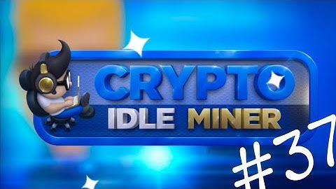 🤑💍CRYPTO IDLE MINER #37 - DIAMOND MEDAL OF BNB EVENT 💎✨