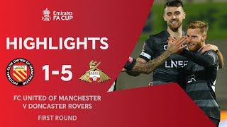 Rovers Cruise Into Second Round | FC United of Manchester 1-5 Doncaster | Emirates FA Cup 2020-21