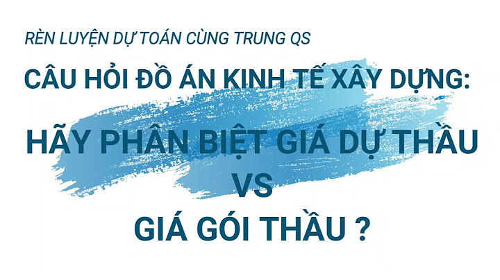 Giá gói thầu là gì phê duyệt làm gì năm 2024