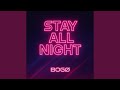 Stay All Night Stay All Night