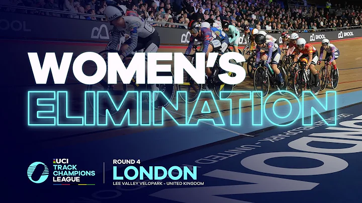 Women's Elimination Final | Round 4 | UCI Track Ch...