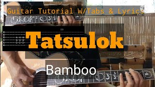Tatsulok - Guitar Tutorial ( Bamboo)