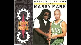 Prince Ital Joe Feat. Marky Mark - Happy People (Maxi-Single)