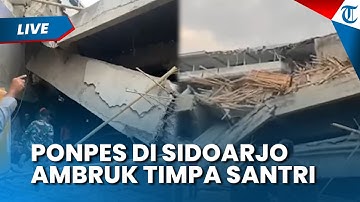 🔴LIVE UPDATE: Dramatis Proses Evakuasi Korban Ponpes Al Khoziny di Sidoarjo, 2 Santri Dievakuasi