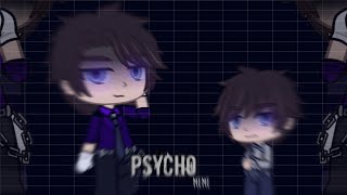 Psycho - meme [FNAF] || Ft. William Afton | Itz.Valent