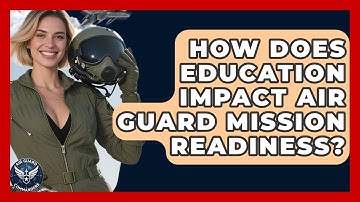 How Does Education Impact Air Guard Mission Readiness? - Air Guard Commanders