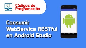Consumir WebServide RESTful desde Android Studio
