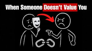 When Someone Doesn’t Value You, These Habits Show It