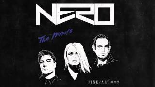 Download Lagu Nero - Two Minds (FineArt Remix) MP3