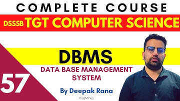 Live : DSSSB TGT COMPUTER SCIENCE | Class 57 | Data Base Management System | Deepak Sir