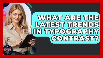 What Are The Latest Trends In Typography Contrast? - Graphic Design Nerd