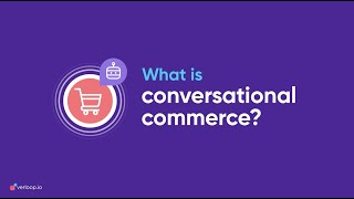 What is Conversational Commerce?