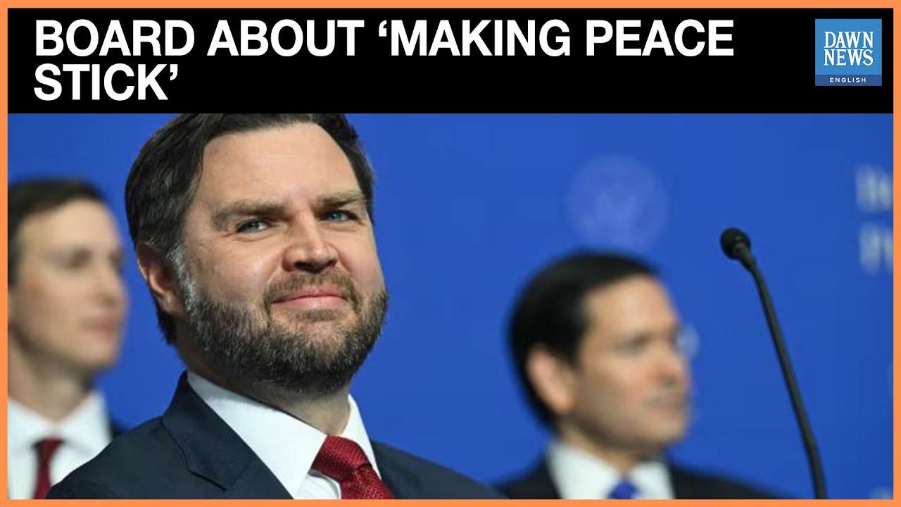 JD Vance says the Board of Peace is Fundamentally About Making the Peace Stick | Dawn News English