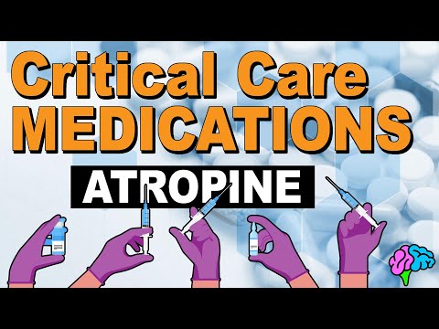 Atropine - Critical Care Medications