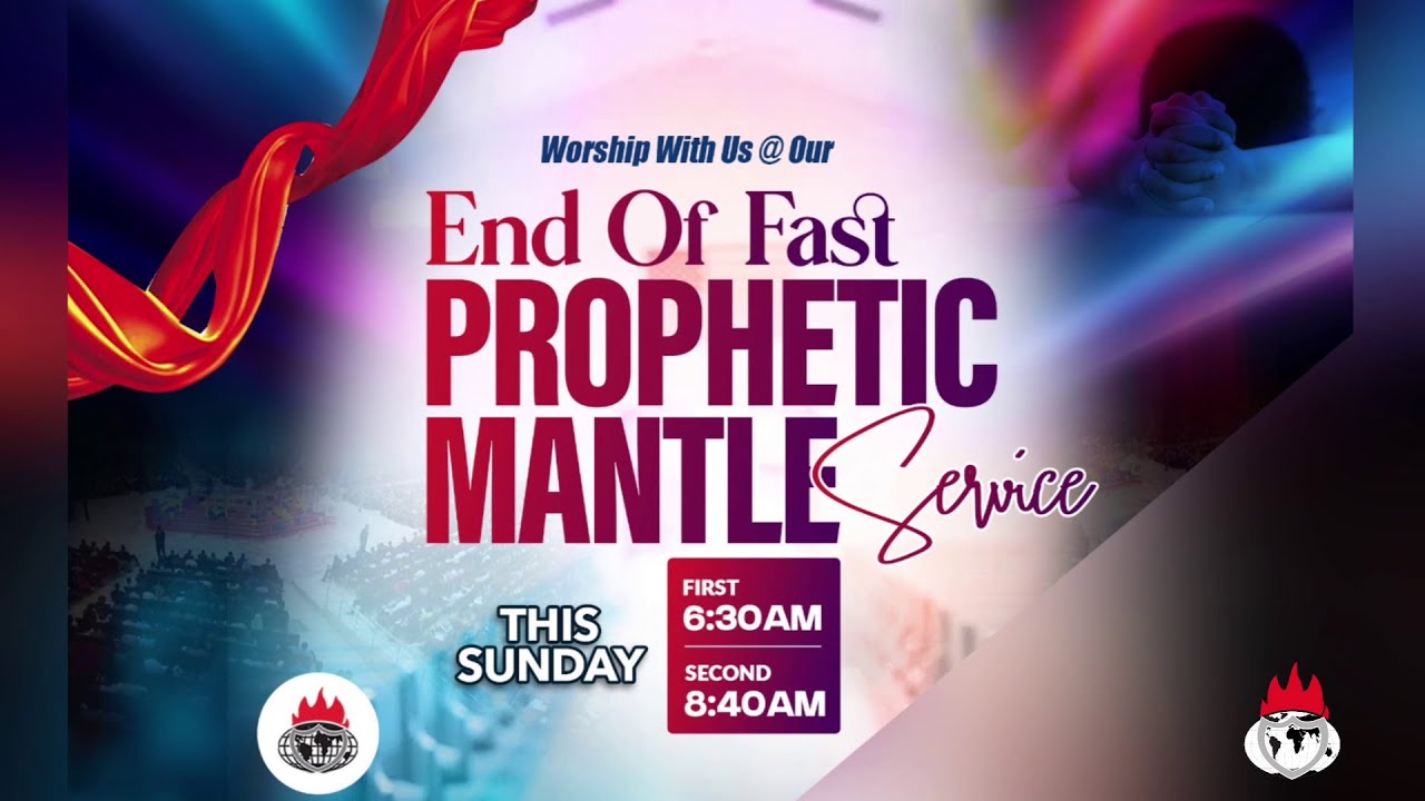 END-OF-FAST PROPHETIC MANTLE IMPARTATION 1ST SERVICE | 26, JANUARY 2025 ...