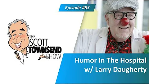 #159 - Larry Daugherty - Humor In The Hospital - E...