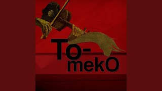 Video thumbnail of "To-Meko - Toro Meko"