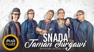 SNADA - Taman Surgawi |  Audio Lyric