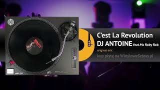 DJ ANTOINE - C&#39;est la revolution (original mix)