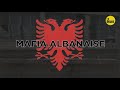  les matres de leurope  mafia albanaise