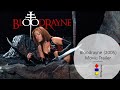 Bloodrayne (2005) Movie Trailer