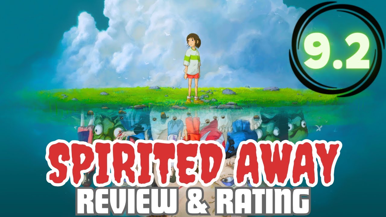 How Spirited Away Remains One Of The Best Animated Movie Of All Time