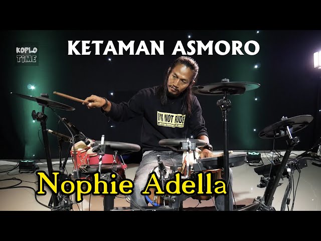 Lagu penghantar tidur. Ketaman Asmoro koplo - cover kendang Nophie Adella (Official Music Video) class=