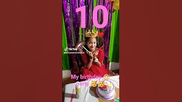 my birthday party 🥳🥳🎉 I am 10 years old 😊🎂🍰🔪🍽️