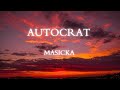 Masicka AUTOCRAT Lyrics mp3