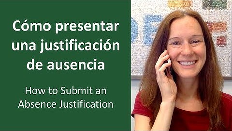 How to Submit an Absence Justification