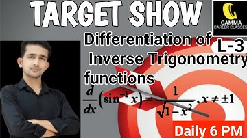 Differentiation of Inverse Trigonometry functions formula Proving || Target show || Maths by Ashwani