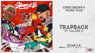 Chris Brown \& Young Thug - \\