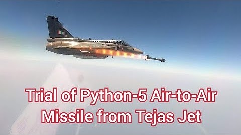 India’s DRDO Conducts Maiden Trial of Python-5 Air-to-Air Missile from Tejas Jet