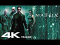 The Matrix 1999 Trailer  4K  BETTER AUDIO QUALITY