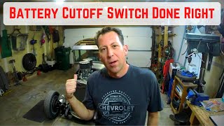 Making the Battery Cutoff Switch Kill the Ignition: Bad Hombre Garage Ep 59