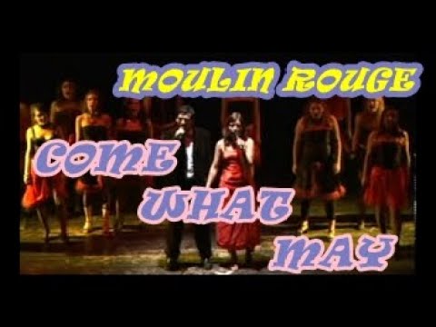 Come What May (Moulin Rouge)